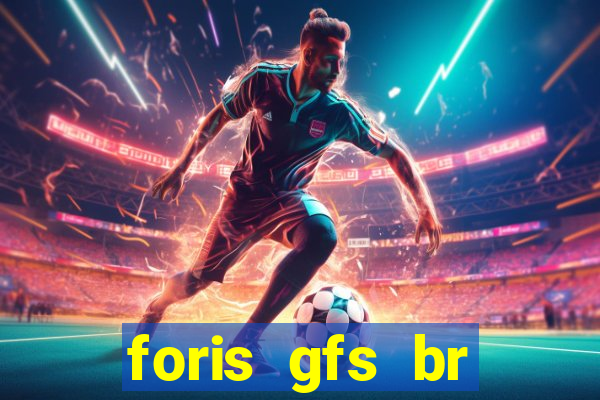 foris gfs br instituicao de pagamento ltda